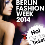 gewinne Tickets zu Fashion Week